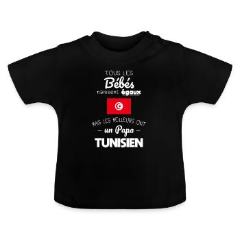 Bébés égaux meilleurs ont un papa Tunisien - T-shirt bio col rond Bébé - noir - Devant