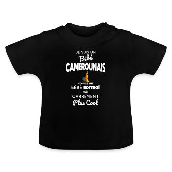 Cameroonian Baby Like Normal Baby But Cooler - Baby Organic T-Shirt with Round Neck - black - Front