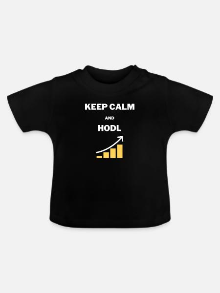 KEEP CALM HODL - Baby Bio-T-Shirt mit Rundhals - Schwarz