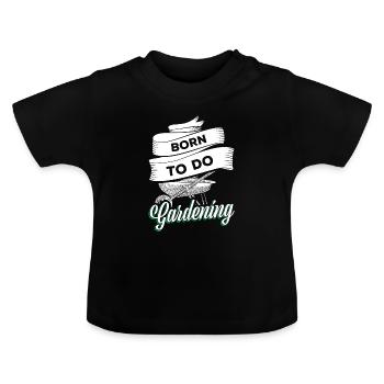 Gartenbau Gärtnern - Baby Bio-T-Shirt mit Rundhals - Schwarz - Vorne