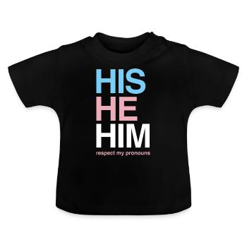 Lustiges Transgender Geschenk - Baby Bio-T-Shirt mit Rundhals - Schwarz - Vorne