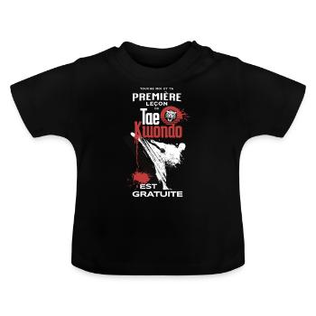 Taekwondo Art Martial, Première Leçon Self-Défense - T-shirt bio col rond Bébé - noir - Devant