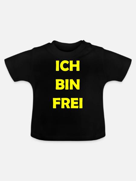 ich bin frei - Baby Bio-T-Shirt mit Rundhals - Schwarz