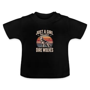 Just a girl who loves dire wolves - Baby Bio-T-Shirt mit Rundhals - Schwarz - Vorne