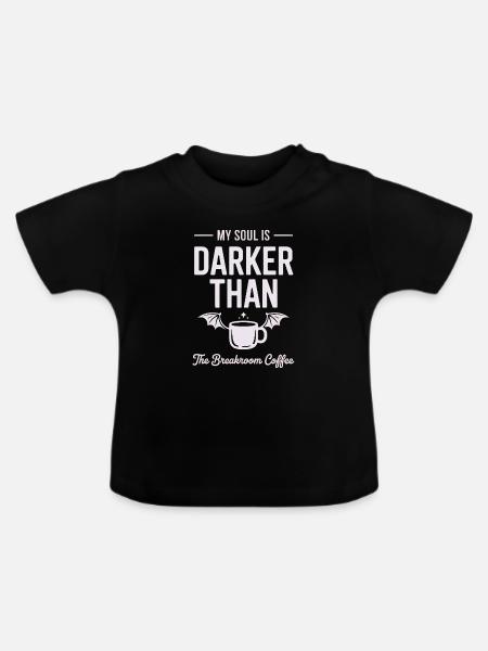 Dunkler als Kaffee-Seele - Baby Bio-T-Shirt mit Rundhals - Schwarz