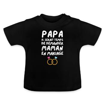 Papa demande en mariage maman - T-shirt bio col rond Bébé - noir - Devant