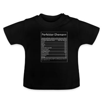 Für den perfekten Mann. Ein Traum - Baby Bio-T-Shirt mit Rundhals - Schwarz - Vorne