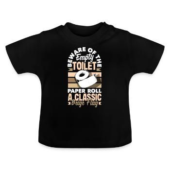 Attention au rouleau de papier toilette vide Un classique - T-shirt bio col rond Bébé - noir - Devant