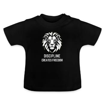 Discipline Creates Freedom Lion - Baby Organic T-Shirt with Round Neck - black - Front