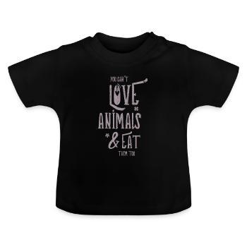 Vegan Veganer Vegetarier Tiere Sprüche Geschenk - Baby Bio-T-Shirt mit Rundhals - Schwarz - Vorne