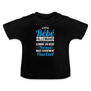 German Baby Like a Normal Baby but Cooler - Baby Organic T-Shirt with Round Neck - black - Front