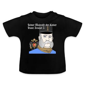 Kaiser Franz Joseph I., Kaiser von Österreich - Baby Bio-T-Shirt mit Rundhals - Schwarz - Vorne