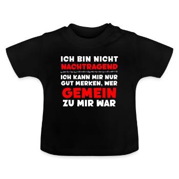 I'm not resentful - funny saying - Baby Organic T-Shirt with Round Neck - black - Front