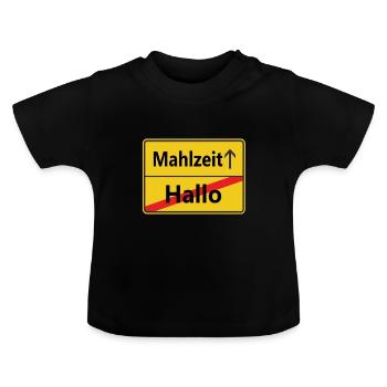 Hallo? Mahlzeit! - Baby Bio-T-Shirt mit Rundhals - Schwarz - Vorne