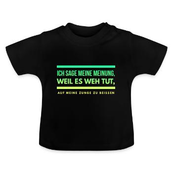 Lustiger Spruch Schwarzer Humor Gemein Provokant - Baby Bio-T-Shirt mit Rundhals - Schwarz - Vorne