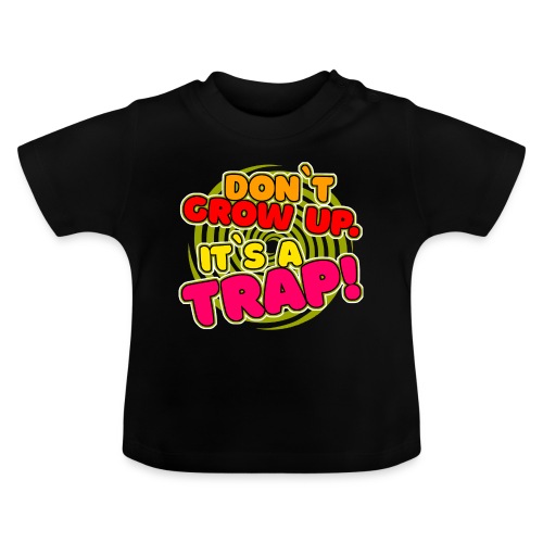 Es ist eine Falle! - Baby Bio-T-Shirt mit Rundhals