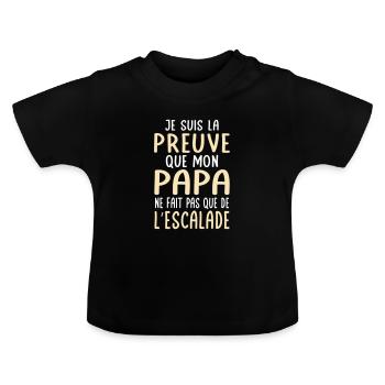 Mon papa ne fait pas que de l'escalade - T-shirt bio col rond Bébé - noir - Devant