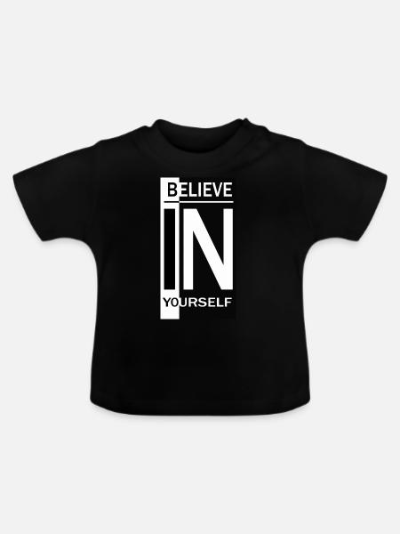Glaube an dich - Baby Bio-T-Shirt mit Rundhals - Schwarz