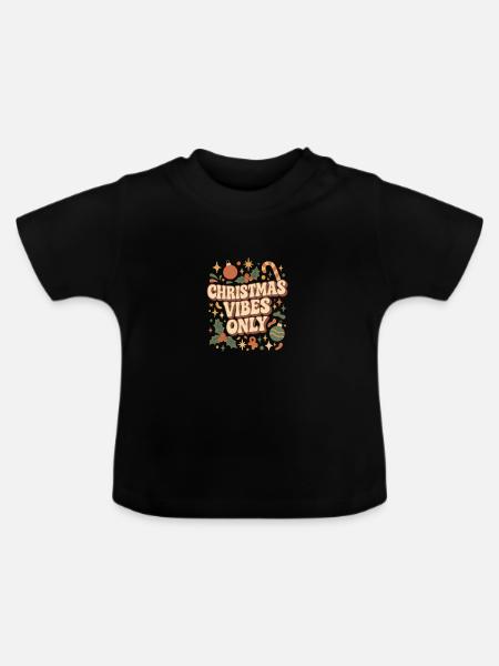 Nur weihnachtliche Vibes - Baby Bio-T-Shirt mit Rundhals - Schwarz