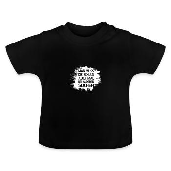 Man muss die Schuld bei anderen suchen - Baby Bio-T-Shirt mit Rundhals - Schwarz - Vorne