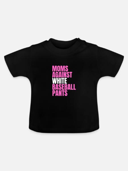 Moms Against White Baseball Pants - Baby Bio-T-Shirt mit Rundhals - Schwarz