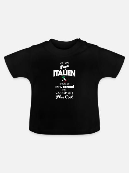 J'ai un papa Italien plus cool - T-shirt bio col rond Bébé - noir