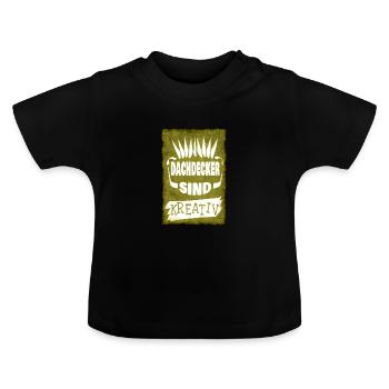 Dachdecker - Baby Bio-T-Shirt mit Rundhals - Schwarz - Vorne