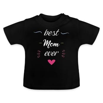 Best Mom! beste Mutter der Welt - Baby Bio-T-Shirt mit Rundhals - Schwarz - Vorne