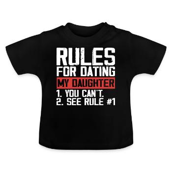 Regeln für die Verabredung mit meiner Tochter - Baby Bio-T-Shirt mit Rundhals - Schwarz - Vorne