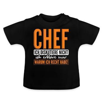 Chef Spruch - Baby Bio-T-Shirt mit Rundhals - Schwarz - Vorne