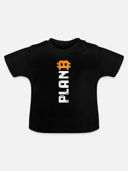 Bitcoin - Plan B - Krypto Geschenk - Baby Bio-T-Shirt mit Rundhals - Schwarz