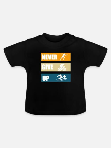 Gib nie auf - Baby Bio-T-Shirt mit Rundhals - Schwarz