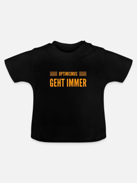 Optimismus ist mein Ding - Baby Bio-T-Shirt mit Rundhals - Schwarz