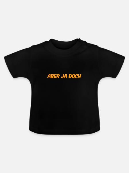 aber ja - Baby Bio-T-Shirt mit Rundhals - Schwarz