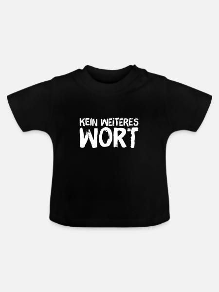 halt die Klappe - Baby Bio-T-Shirt mit Rundhals - Schwarz