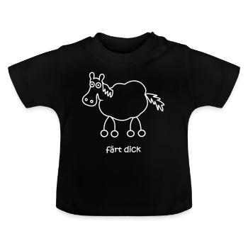 färt dick, färt, fertig, Pferd dick, dickes Pferd - Baby Bio-T-Shirt mit Rundhals - Schwarz - Vorne
