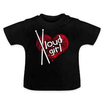 Loud Girl. Une fille bruyante. Drummer Girl - T-shirt bio col rond Bébé - noir - Devant