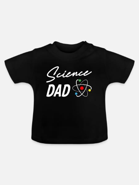 Science Dad - Baby Bio-T-Shirt mit Rundhals - Schwarz