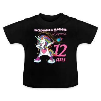 Anniversaire Magique licorne magique fille 12 ans - T-shirt bio col rond Bébé - noir - Devant