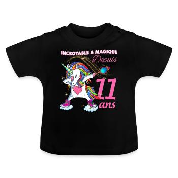 Anniversaire Magique licorne Fille 11 ans - T-shirt bio col rond Bébé - noir - Devant