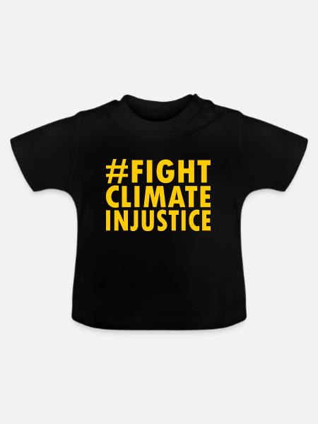 Fight climate injustice - Baby Bio-T-Shirt mit Rundhals - Schwarz