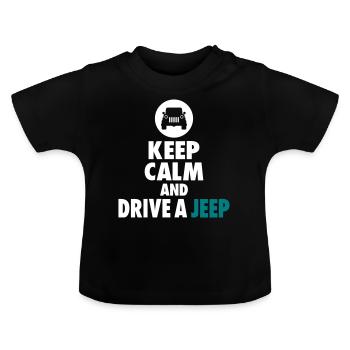 keep calm and drive a jeep - Baby Organic T-Shirt with Round Neck - black - Front