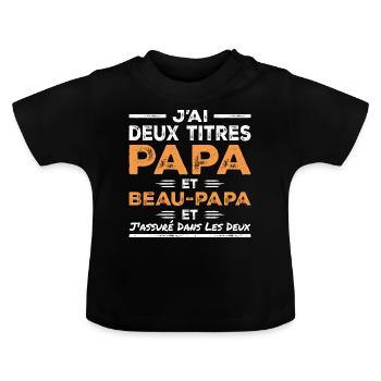 Ich habe zwei Titel: Papa und Stiefvater - Baby Bio-T-Shirt mit Rundhals - Schwarz - Vorne