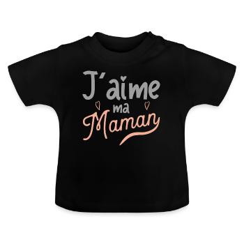 J'aime ma maman cadeau - T-shirt bio col rond Bébé - noir - Devant