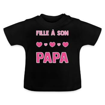 Fille à son papa - T-shirt bio col rond Bébé - noir - Devant