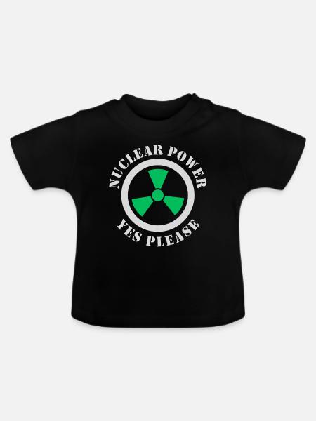 Atomkraft, Ja bitte, Kernenergie - Baby Bio-T-Shirt mit Rundhals - Schwarz