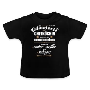 Chefköchin mit Tattoos. Tätowierte Köchin. - Baby Bio-T-Shirt mit Rundhals - Schwarz - Vorne