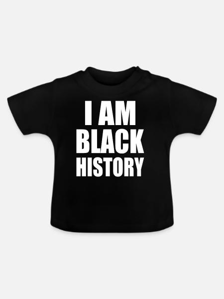 I am black history - Baby Bio-T-Shirt mit Rundhals - Schwarz