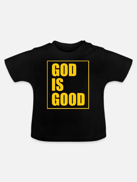 God is good - Baby Bio-T-Shirt mit Rundhals - Schwarz