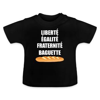 Liberté Egalité Fraternité Baguette - T-shirt bio col rond Bébé - noir - Devant